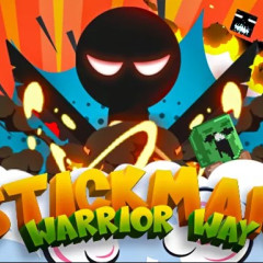  Stickman Warrior Way